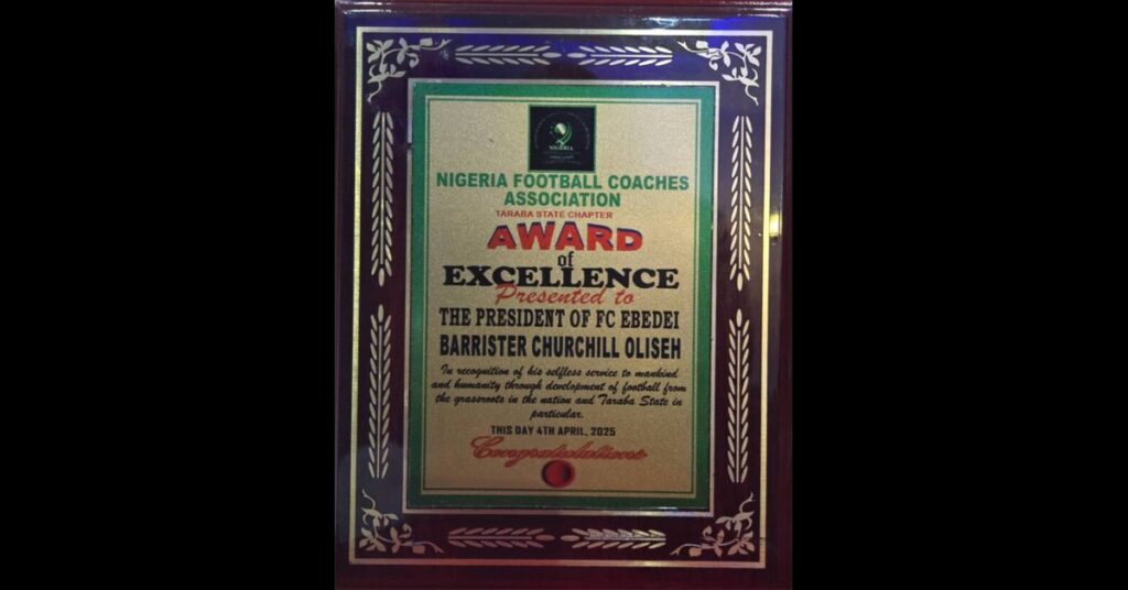 Churchill Oliseh Receives 2025 Award of Excellence from Taraba Coaches