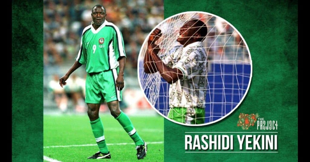 Rashidi Yekini: Hero Who Fired Nigeria to First World Cup