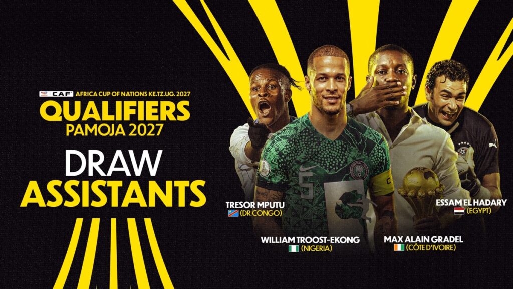 Troost-Ekong Among Legends For Historic AFCON 2027 Draw In Cairo